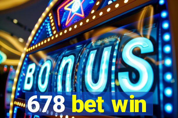 678 bet win